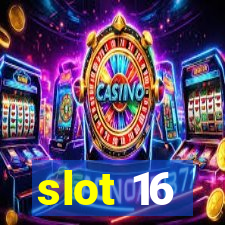 slot 16