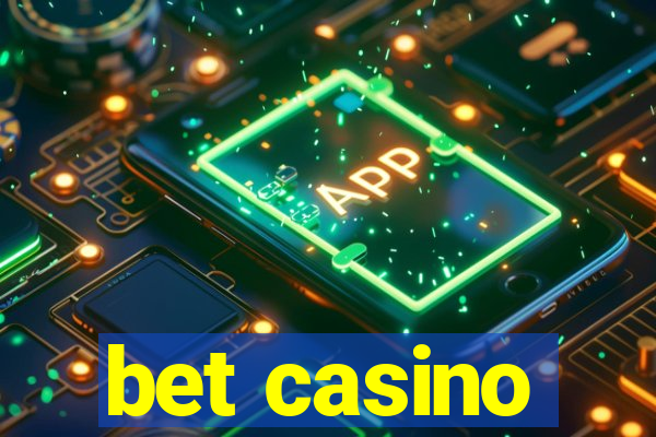 bet casino