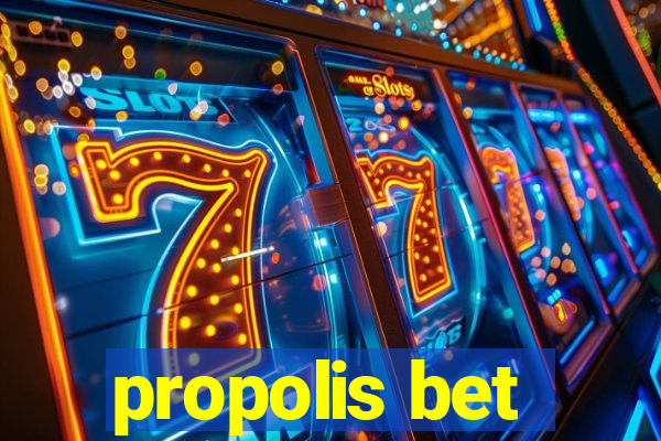 propolis bet