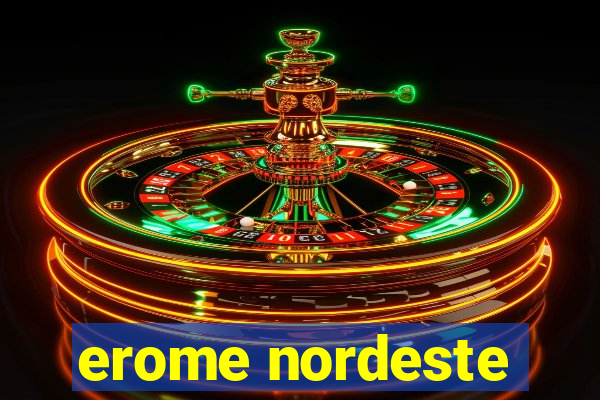 erome nordeste