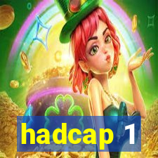 hadcap 1