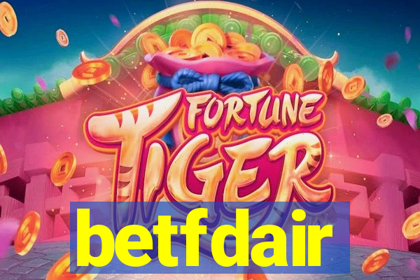 betfdair