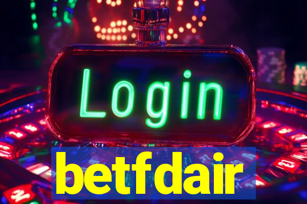 betfdair