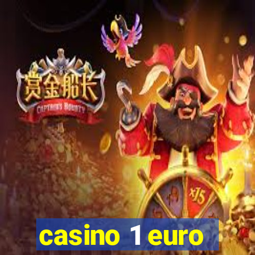 casino 1 euro