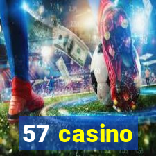 57 casino