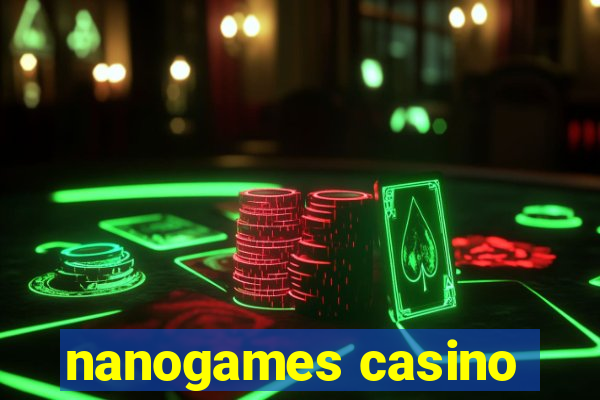 nanogames casino