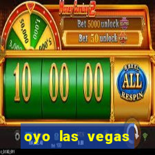 oyo las vegas hotel & casino