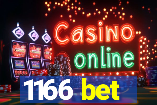 1166 bet