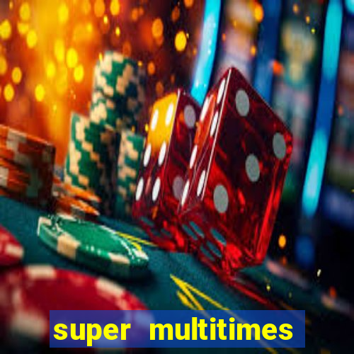 super multitimes progressive slot machine