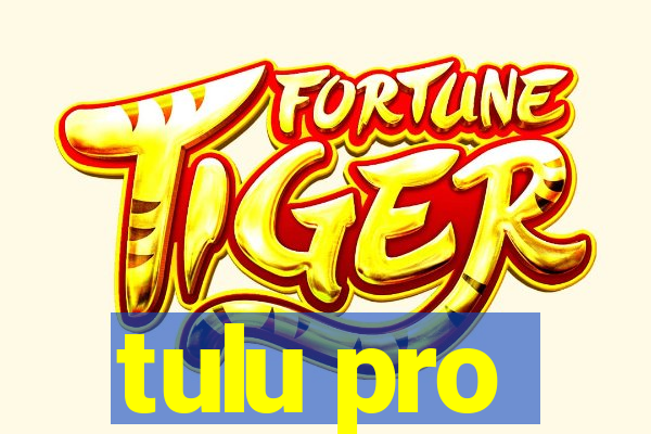 tulu pro