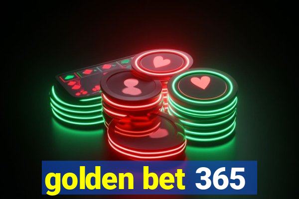 golden bet 365