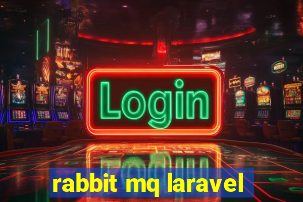 rabbit mq laravel