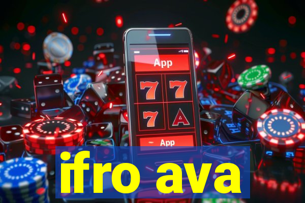 ifro ava