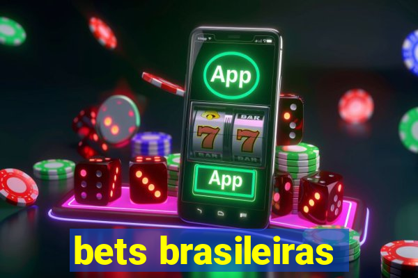 bets brasileiras