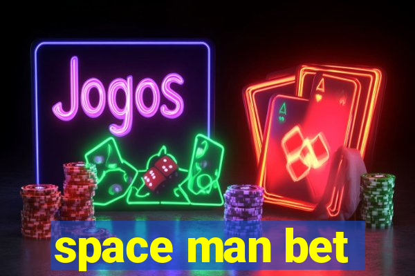 space man bet