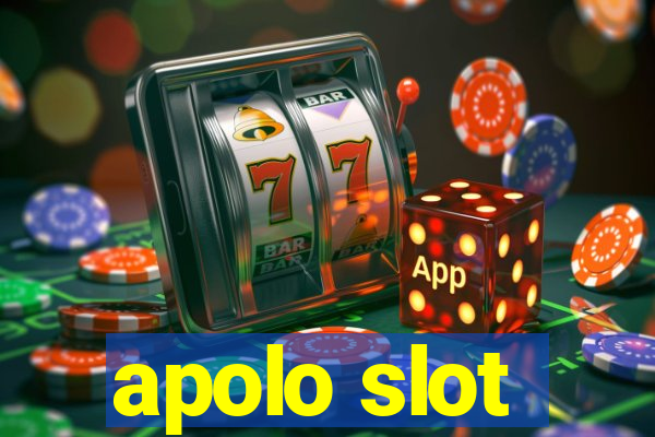 apolo slot