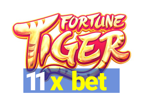 11 x bet