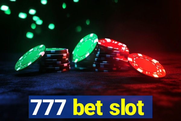 777 bet slot