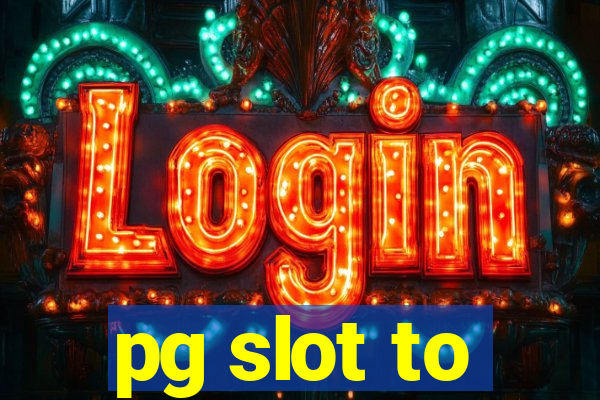 pg slot to