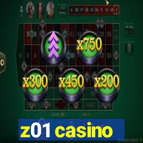 z01 casino