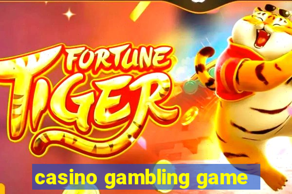 casino gambling game