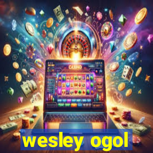 wesley ogol