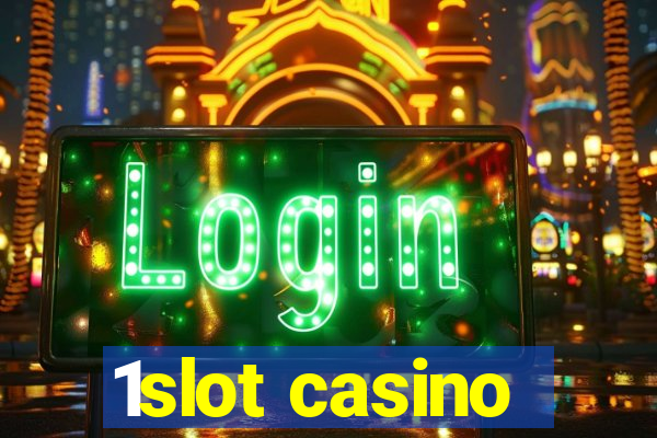 1slot casino