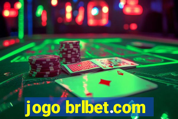 jogo brlbet.com