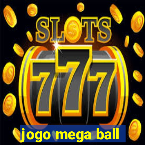 jogo mega ball