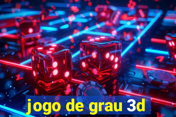 jogo de grau 3d