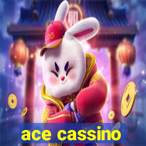 ace cassino