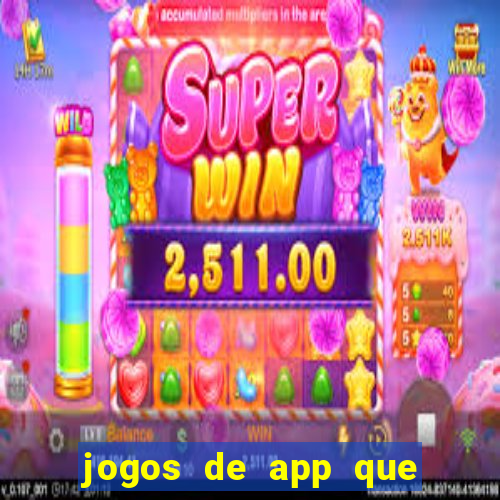 jogos de app que pagam de verdade