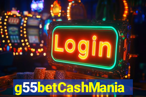 g55betCashMania