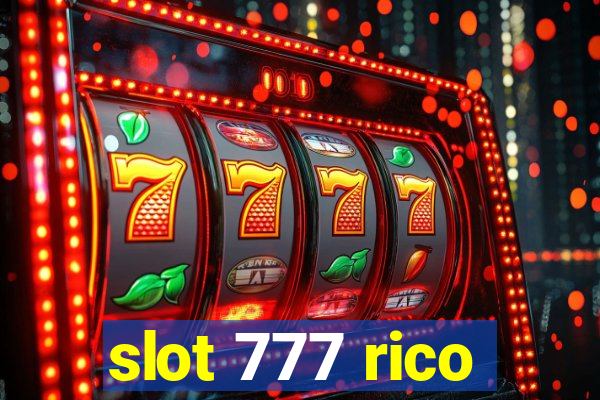 slot 777 rico