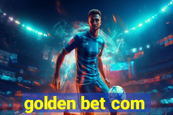 golden bet com