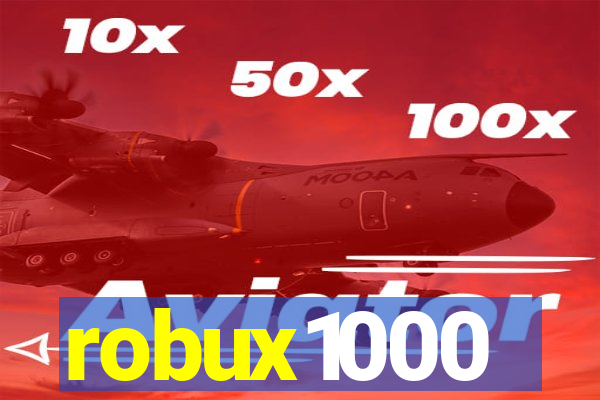 robux1000