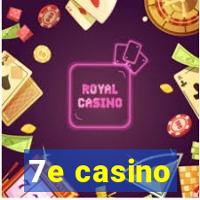 7e casino