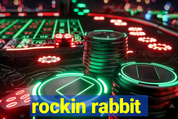 rockin rabbit