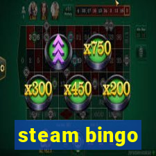 steam bingo