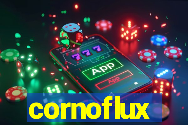 cornoflux