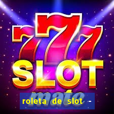 roleta de slot - estoril club