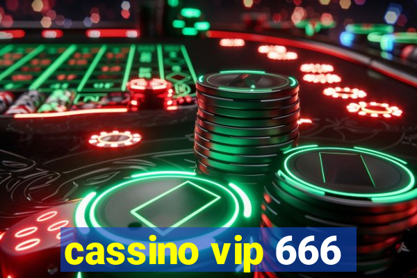 cassino vip 666