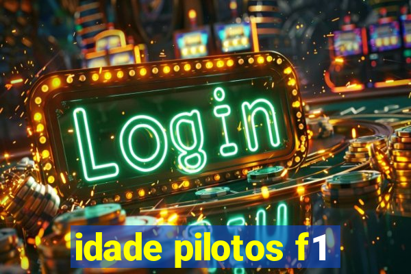 idade pilotos f1