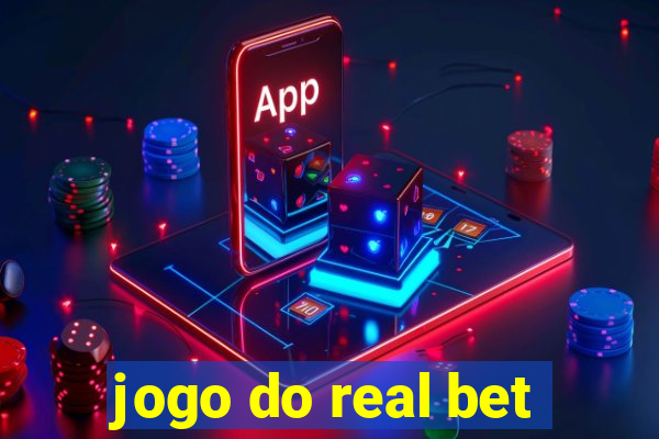 jogo do real bet