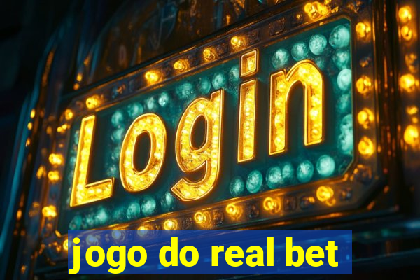 jogo do real bet