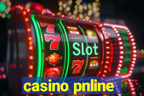 casino pnline