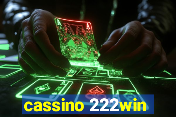 cassino 222win