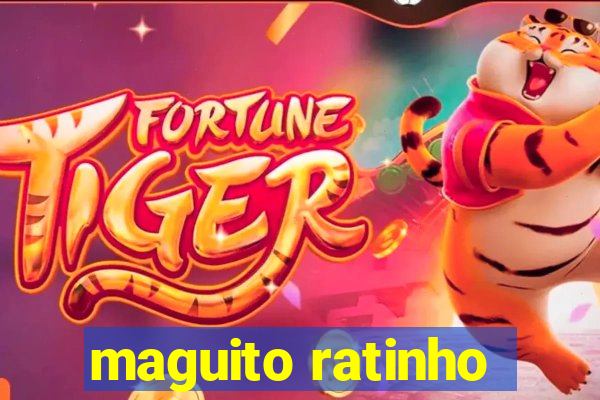 maguito ratinho