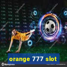 orange 777 slot