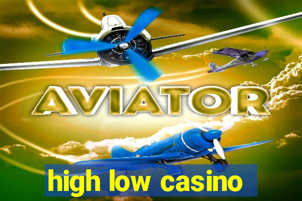 high low casino